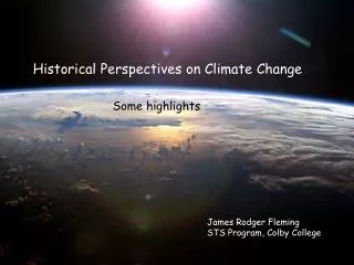 Historical Perspectives on Climate Change