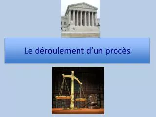 le d roulement d un proc s