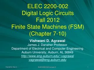 ELEC 2200-002 Digital Logic Circuits Fall 2012 Finite State Machines (FSM) (Chapter 7-10)