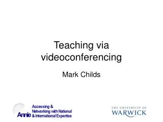Teaching via videoconferencing