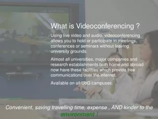 What is Videoconferencing ?