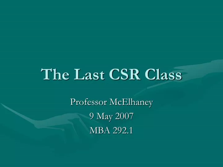 the last csr class