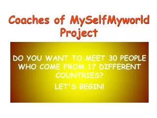 coaches of myselfmyworld project