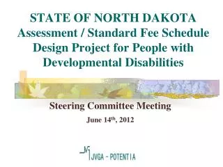 Steering Committee Meeting June 14 th , 2012