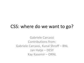 CSS: where do we want to go?