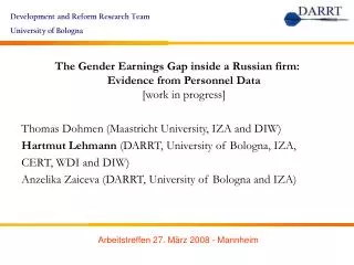 The Gender Earnings Gap inside a Russian firm: Evidence from Personnel Data [work in progress]