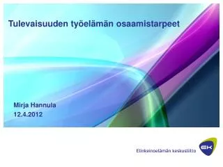 mirja hannula 12 4 2012