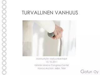 turvallinen vanhuus