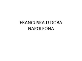francuska u doba napoleona