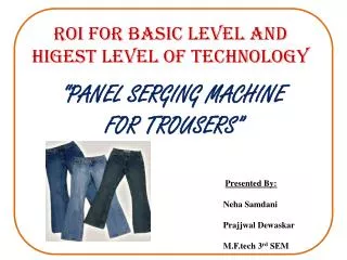 ROI FOR BASIC LEVEL AND HIGEST LEVEL OF TECHNOLOGY