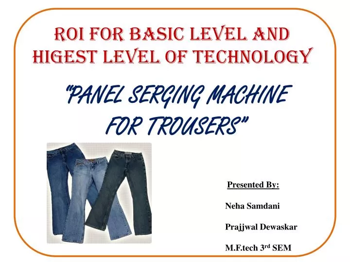 roi for basic level and higest level of technology