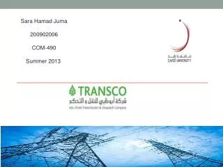 Sara Hamad Juma 200902006 COM-490 Summer 2013