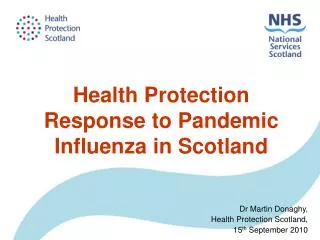 Health Protection Response to Pandemic Influenza in Scotland