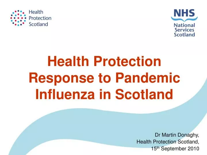 health protection response to pandemic influenza in scotland