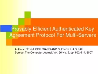Provably Efficient Authenticated Key Agreement Protocol For Multi-Servers