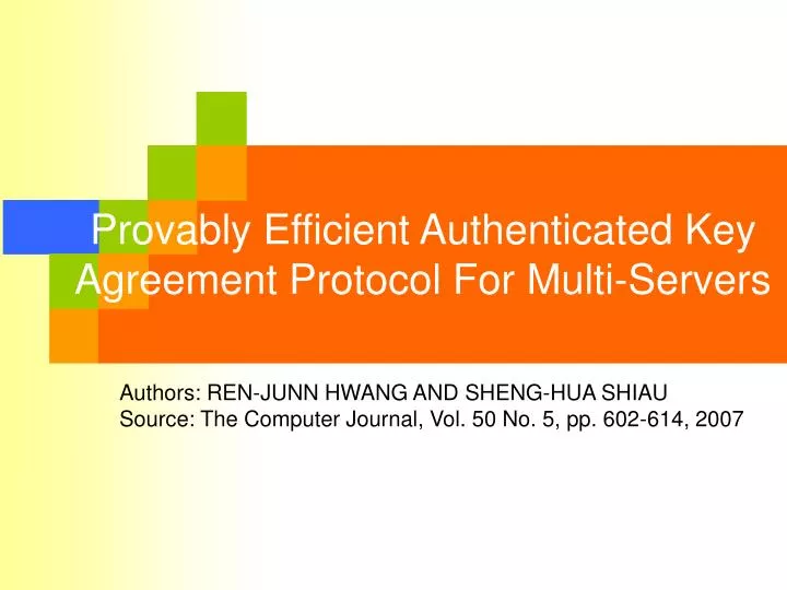 provably efficient authenticated key agreement protocol for multi servers
