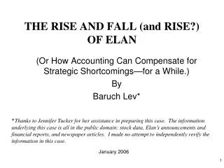 THE RISE AND FALL (and RISE?) OF ELAN