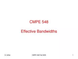 CMPE 548 Effective Bandwidths