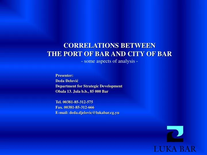 correlations between the port of bar and city of bar some aspects of analysis