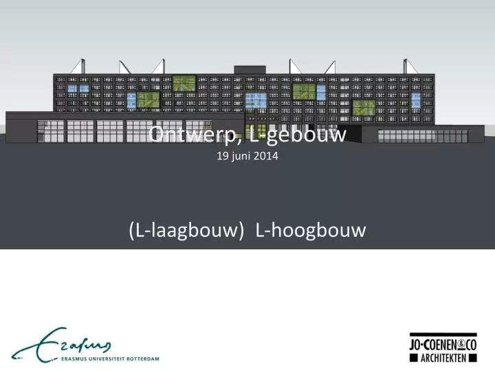 ontwerp l gebouw 19 juni 2014