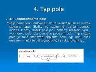 4 typ pole