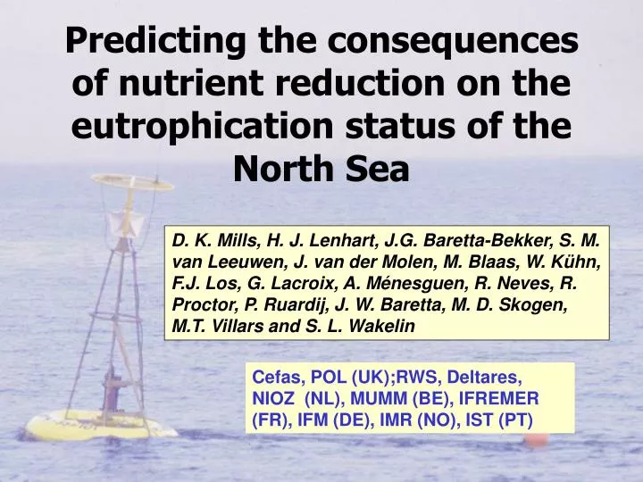 predicting the consequences of nutrient reduction on the eutrophication status of the north sea