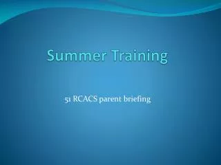 summer training