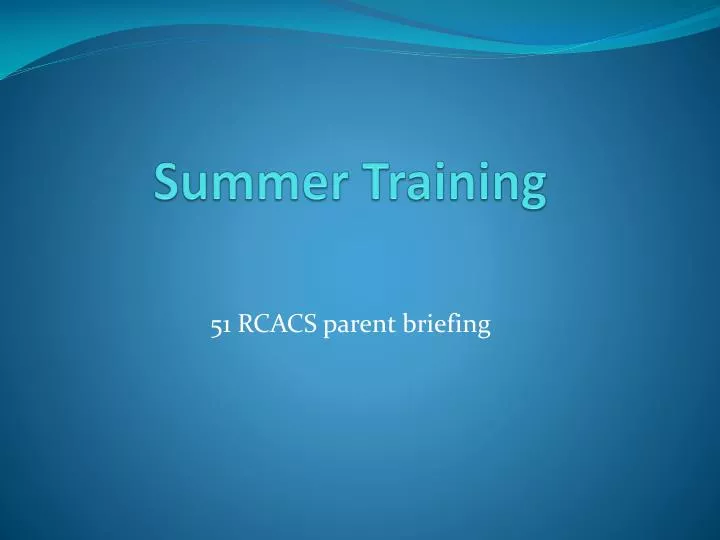 summer training