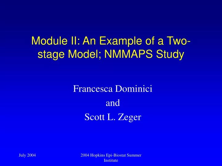 module ii an example of a two stage model nmmaps study