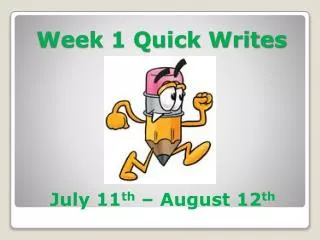 Week 1 Quick Writes