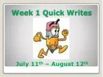 Week 1 Quick Writes - slide 1