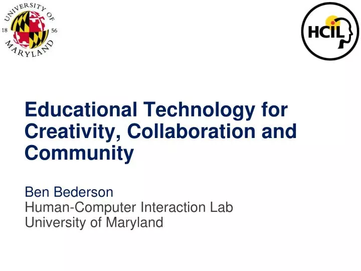 educational technology for creativity collaboration and community