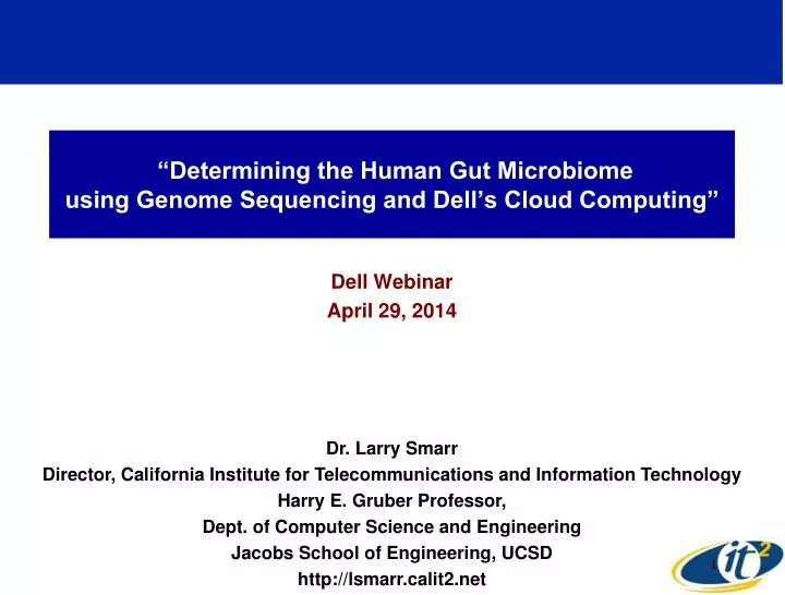 determining the human gut microbiome using genome sequencing and dell s cloud computing