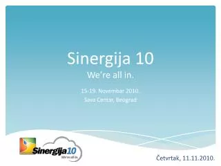 sinergija 10 we re all in