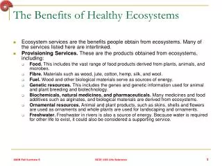 The Benefits of Healthy Ecosystems