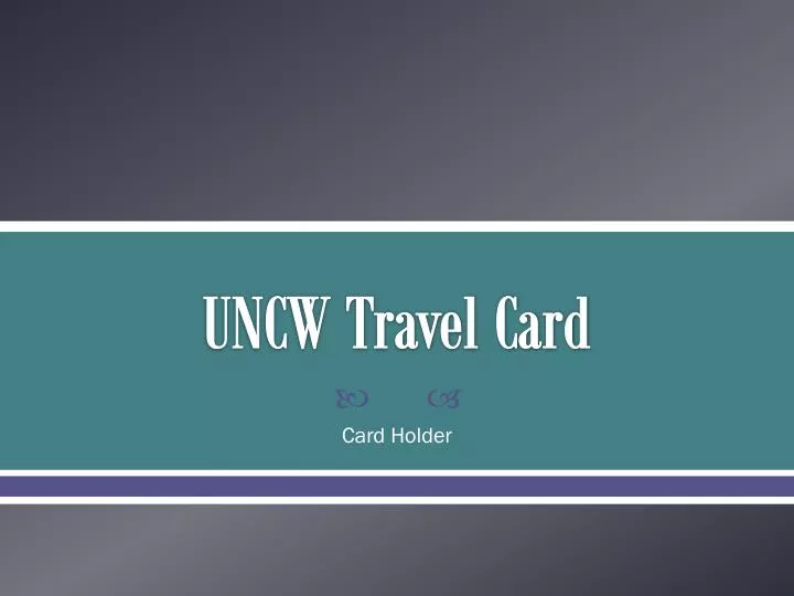 uncw travel card
