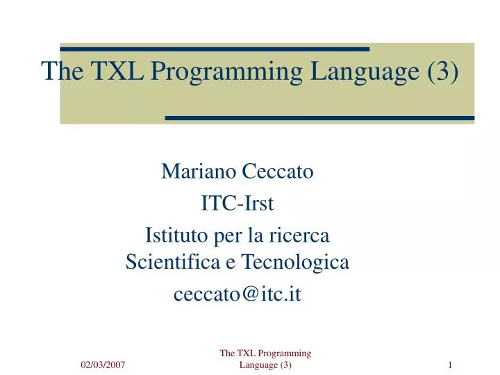 the txl programming language 3