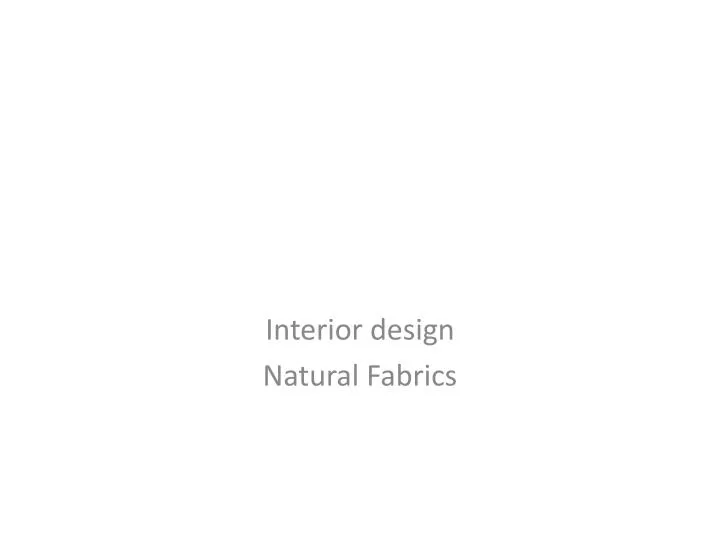 interior design natural fabrics
