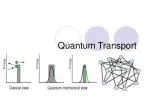 Quantum Transport - slide 1