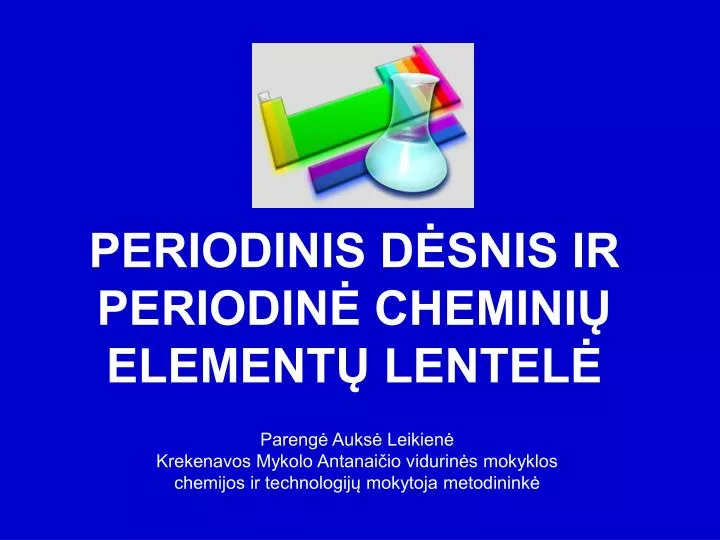 periodinis d snis ir periodin chemini element lentel