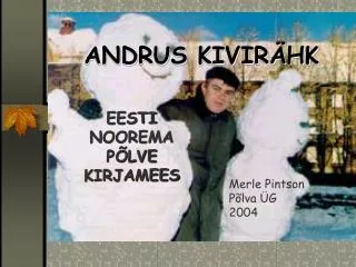 andrus kivir hk