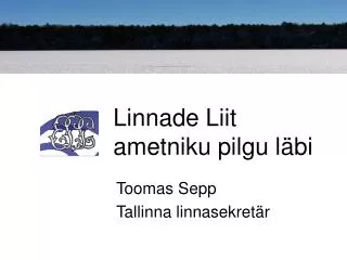 linnade liit ametniku pilgu l bi
