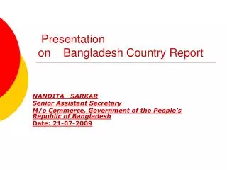 Presentation on Bangladesh Country Report