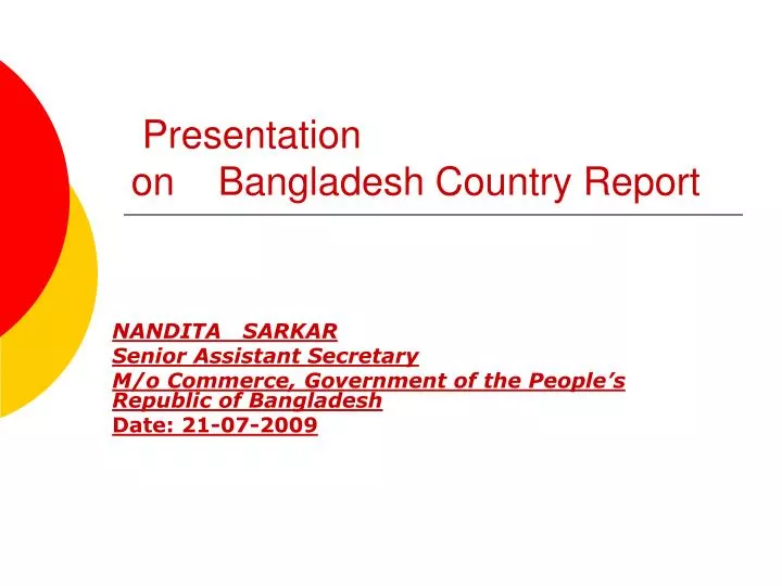 presentation on bangladesh country report