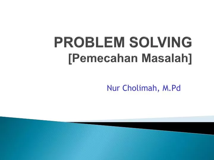 problem solving pemecahan masalah