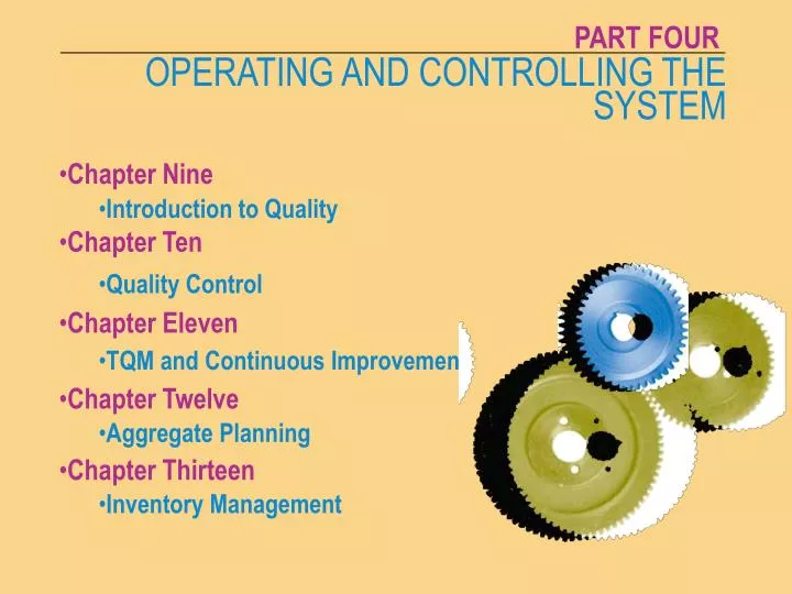 operating and controlling the system
