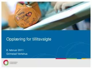 oppl ring for tillitsvalgte
