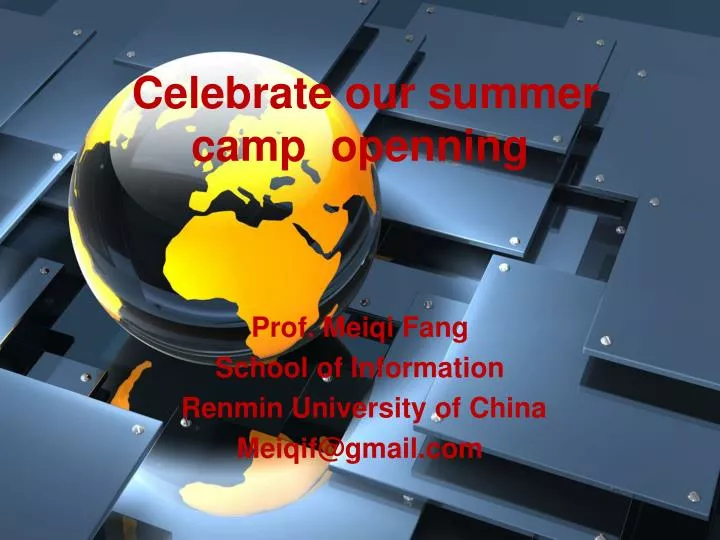 celebrate our summer camp openning