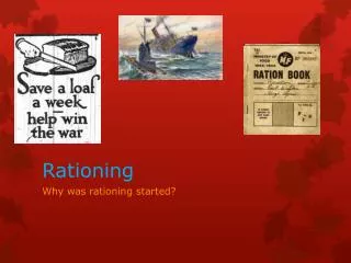 Rationing