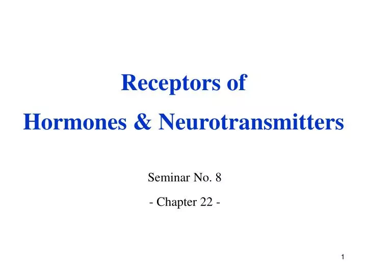 receptors of hormones neurotransmitters